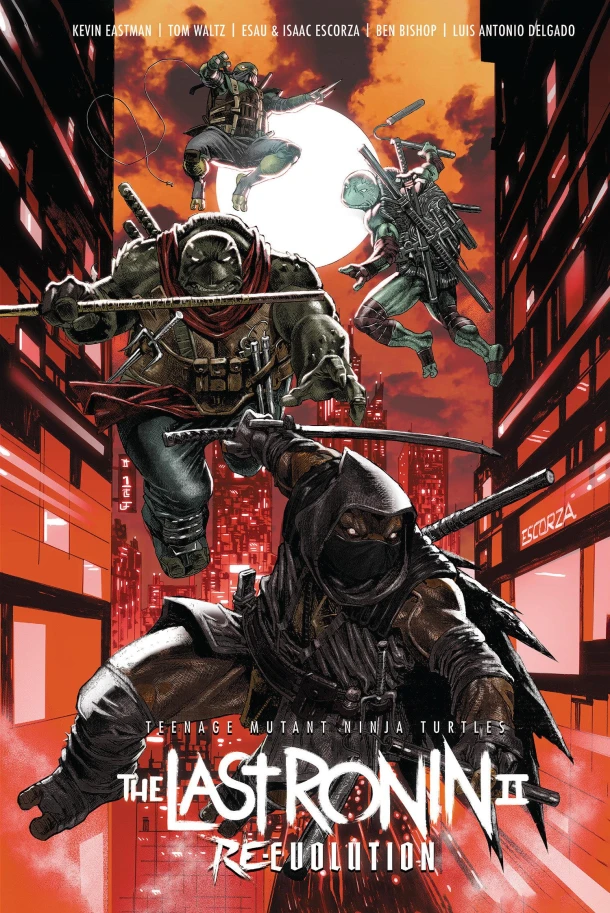 Teenage Mutant Ninja Turtles: The Last Ronin II--Re-Evolution – Kevin Eastman – boek cover