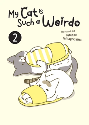 My Cat is Such a Weirdo Vol. 2 – Tamako Tamagoyama – boek cover