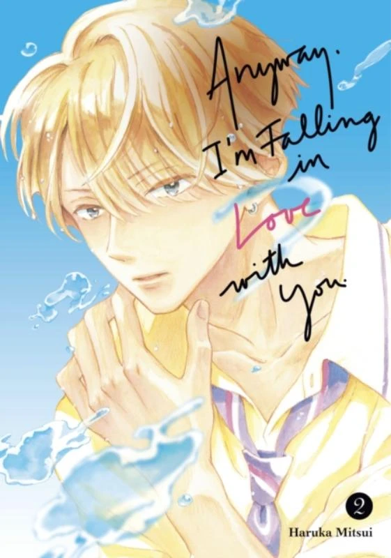 Anyway, I'm Falling In Love With You. 2 – boek cover