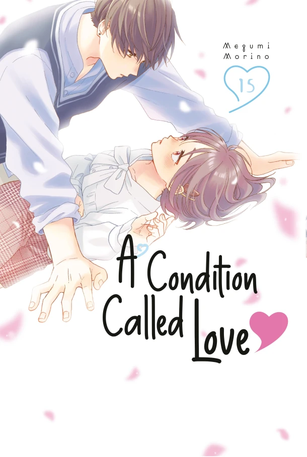 A Condition Called Love 15 – Megumi Morino – boek cover