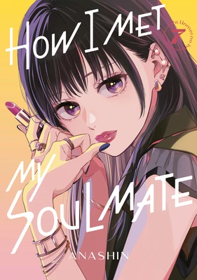 How I Met My Soulmate 7 – Anashin – boek cover