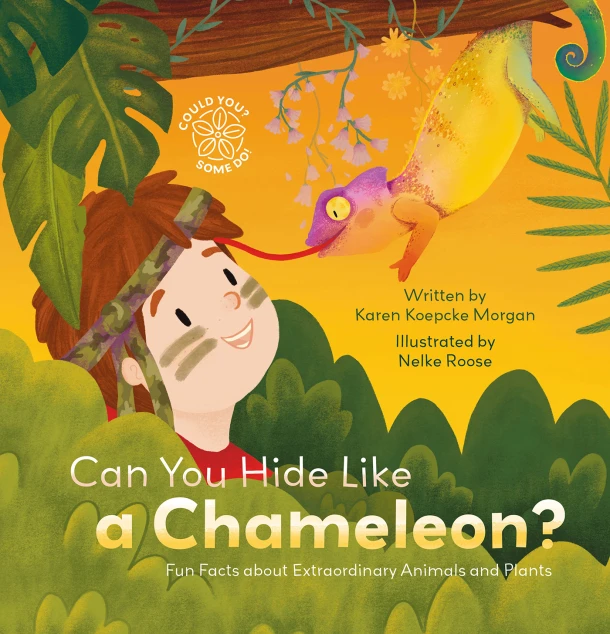Can You Hide Like a Chameleon? – Karen Koepcke Morgan – boek cover