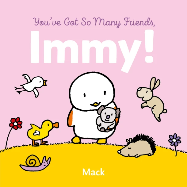 You've Got So Many Friends, Immy! – Mack van Gageldonk – boek cover
