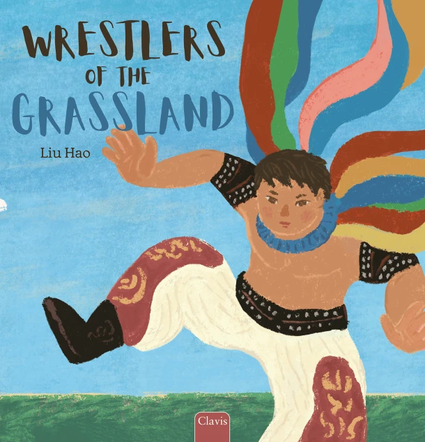 Wrestlers of the Grassland – Liu Hao – boek cover