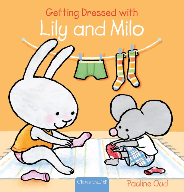 Getting Dressed with Lily and Milo – Pauline Oud – boek cover