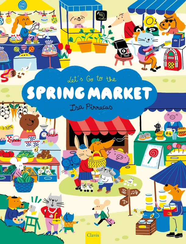 Let's Go to the Spring Market – Isa Pirracas – boek cover