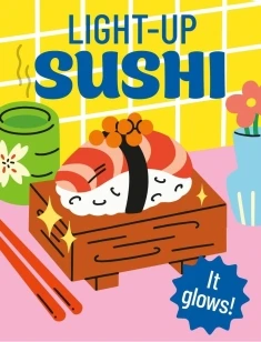 Light-Up Sushi – Alasdair Stuart – boek cover
