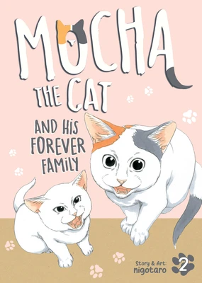 Mocha the Cat and His Forever Family Vol. 2 – nigotaro – boek cover