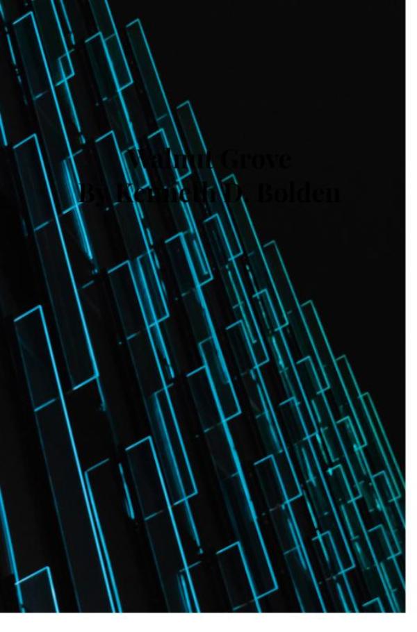 Walnut Grove By Kenneth D. Bolden