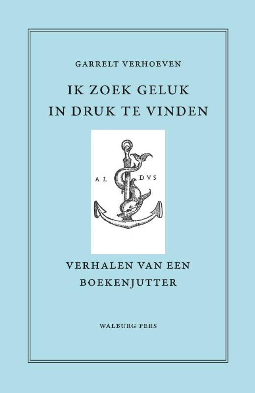 Ik zoek geluk in druk te vinden