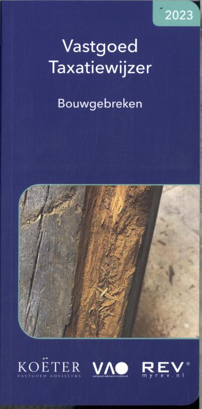 Vastgoed taxatiewijzer bouwgebreken 2023