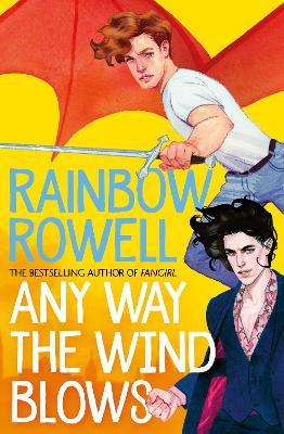 Rainbow Rowell - Any Way The Wind Blows