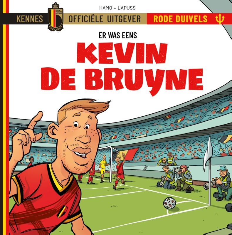 Er waren eens...De Rode Duivels - Kevin De Bruyne