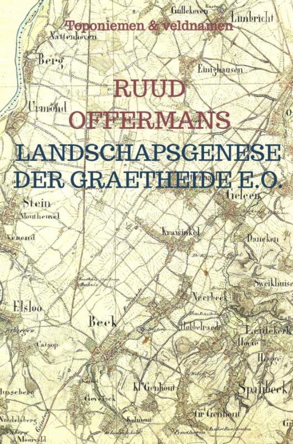 Landschapsgenese der Graetheide e.o.
