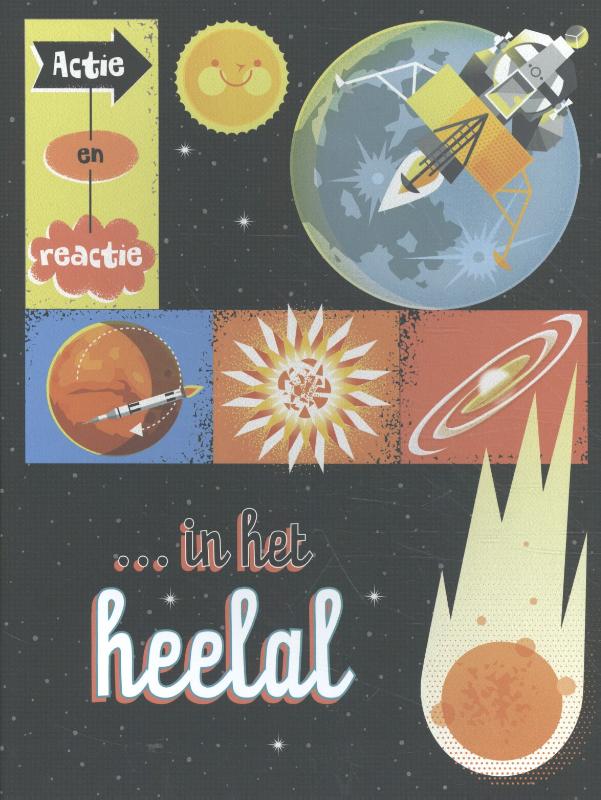 Actie en reactie in het heelal