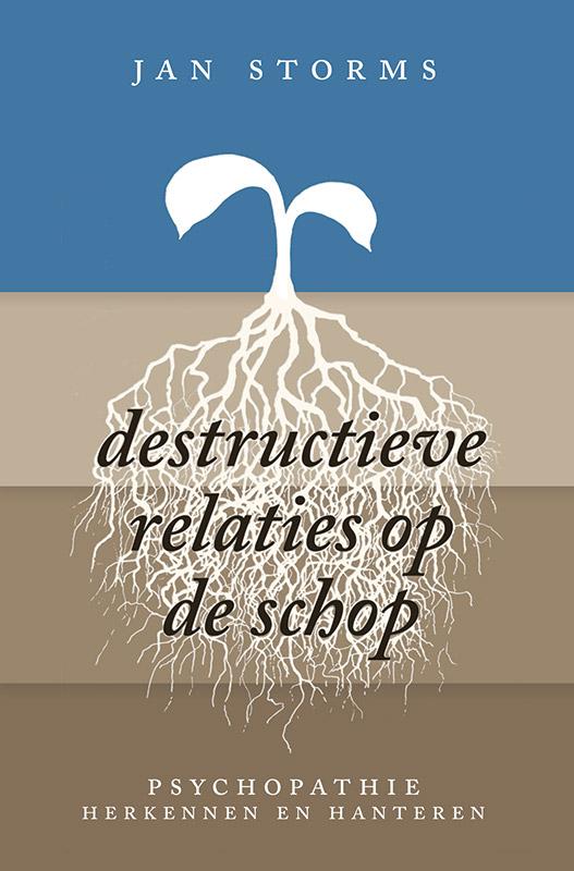 Destructieve relaties op de schop