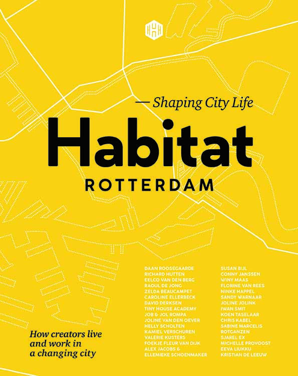 Habitat Rotterdam - Shaping City Life
