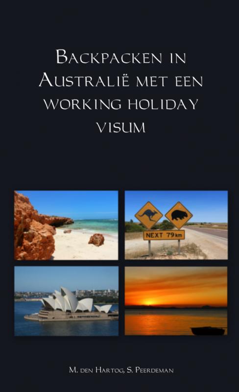 Backpacken in Australië met een working holiday visum