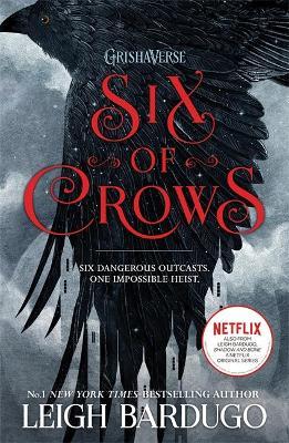 Leigh Bardugo - Six of Crows
