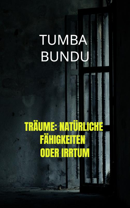 Träume: Natürliche Fähigkeiten oder Irrtum