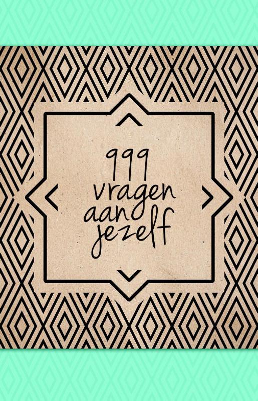 999 vragen aan jezelf