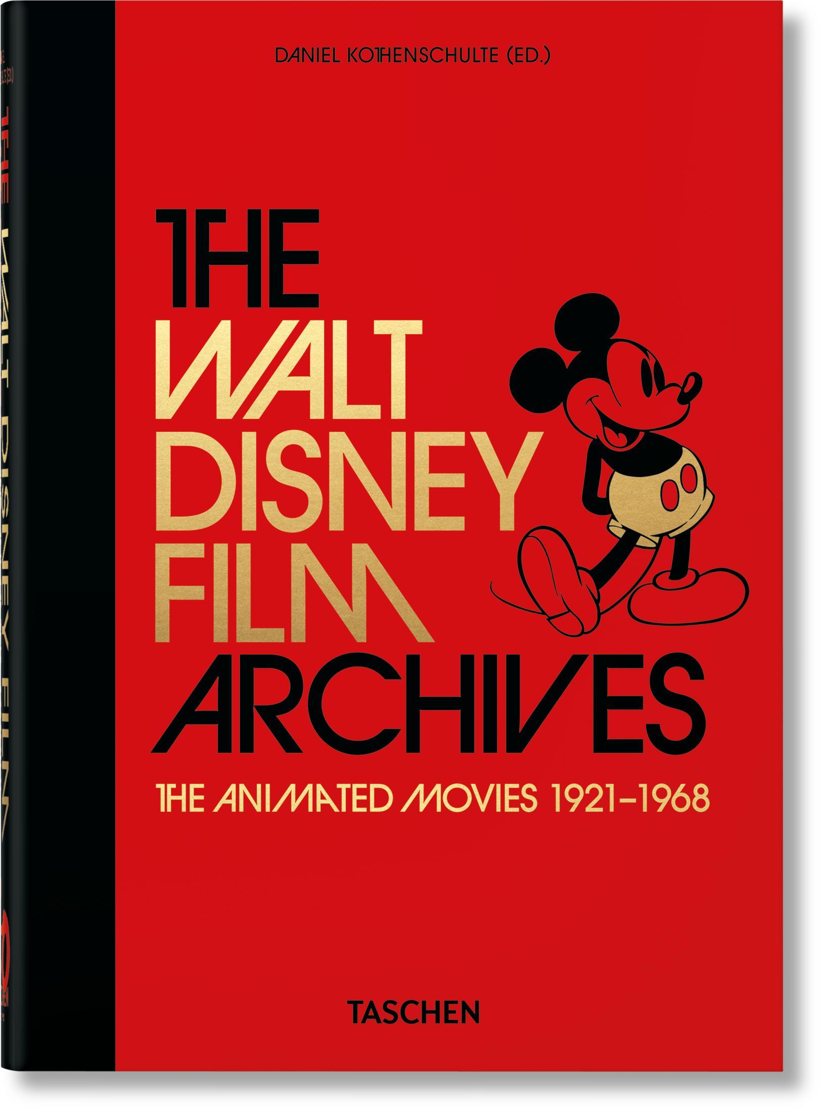 The Walt Disney Film Archives. The Animated Movies 1921¿1968. 45th Ed.