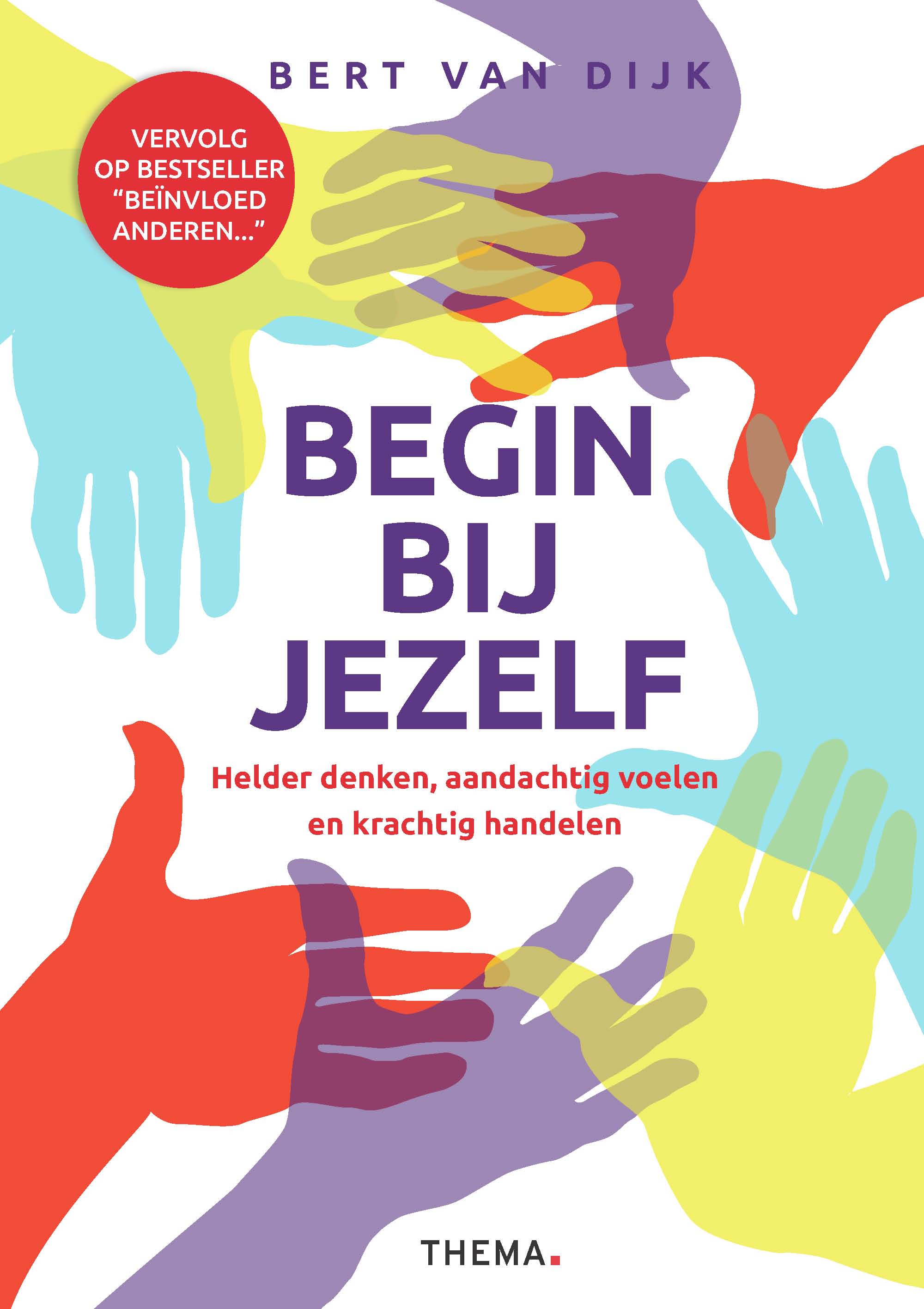 Begin bij jezelf