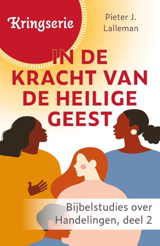 Kringserie - In de kracht van de Heilige Geest