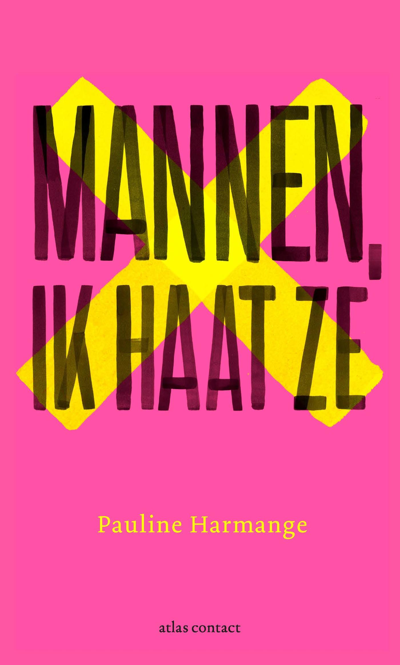 Mannen, ik haat ze
