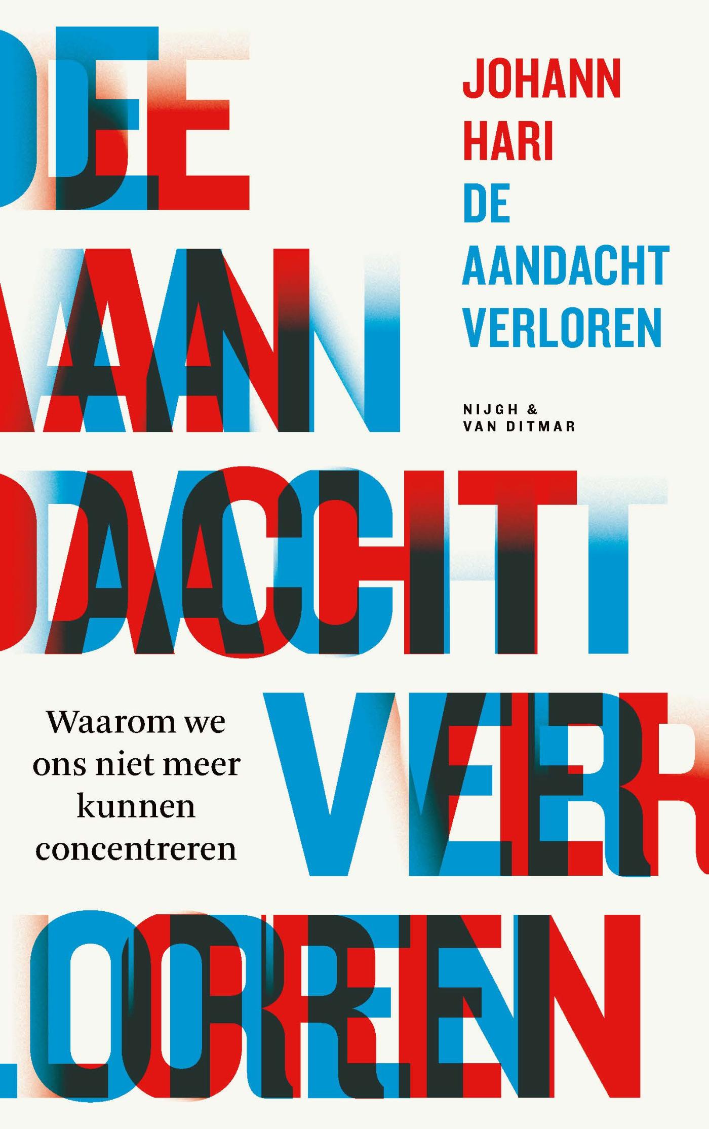 De aandacht verloren