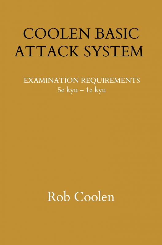 Coolen Basic Attack System Examination Requirements Part 1