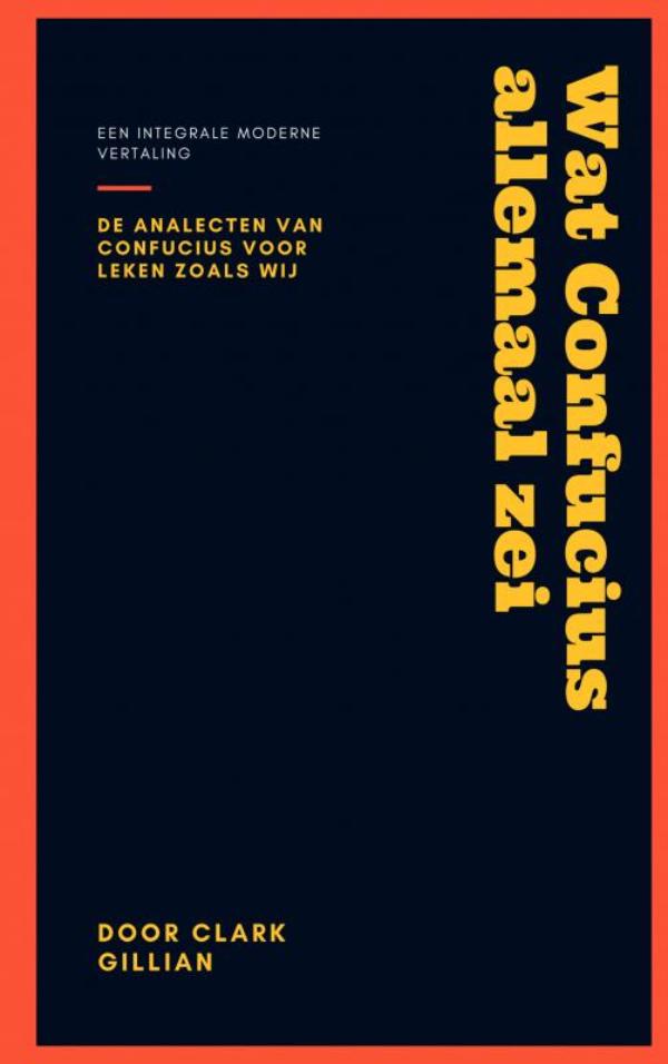 Wat Confucius allemaal zei