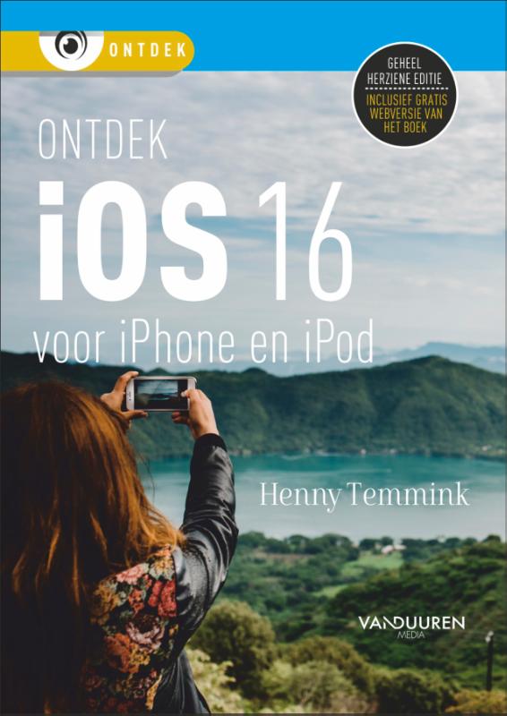Ontdek de iPhone - bijgewerkt voor iOS 16