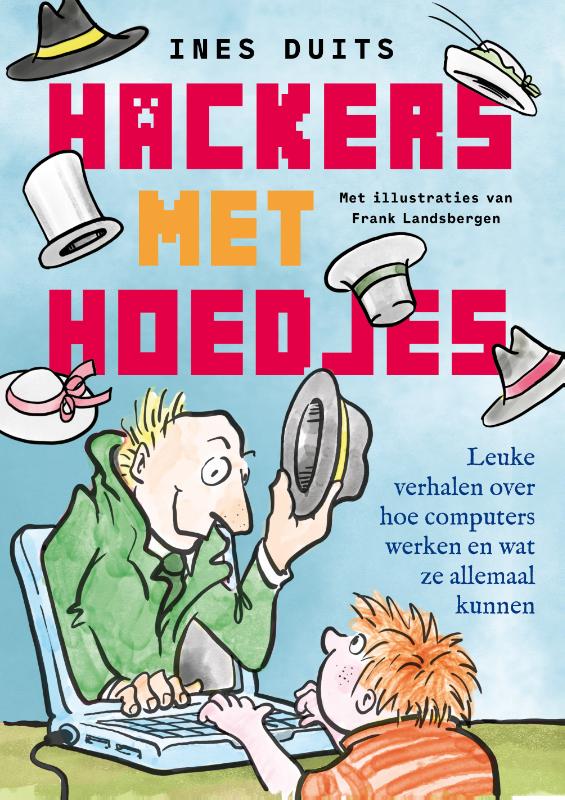 Hackers met hoedjes