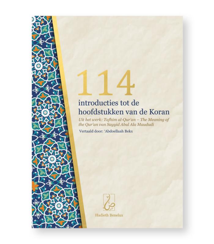 114 introducties tot de hoofdstukken van de Koran
