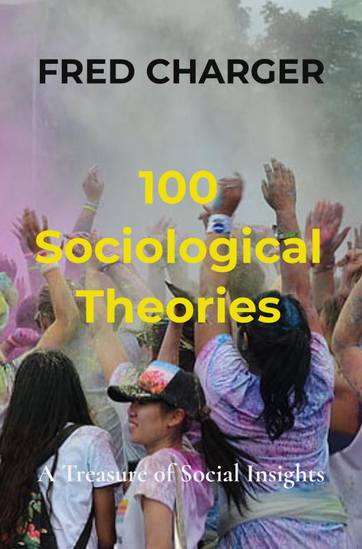 100 Sociological Theories