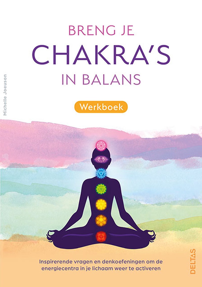 Breng je chakra's in balans werkboek