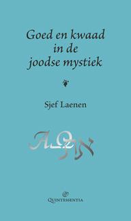 Goed en kwaad in de joodse mystiek