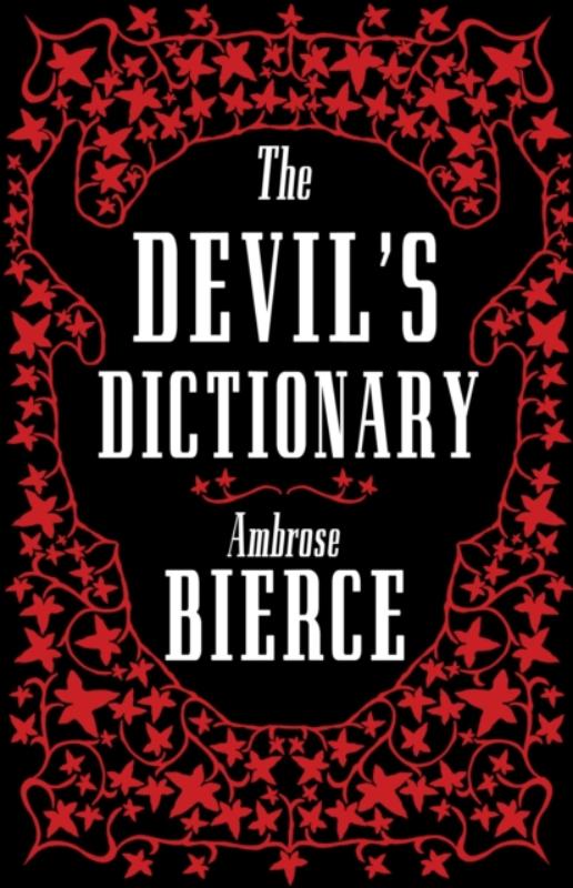 The Devil¿s Dictionary: The Complete Edition