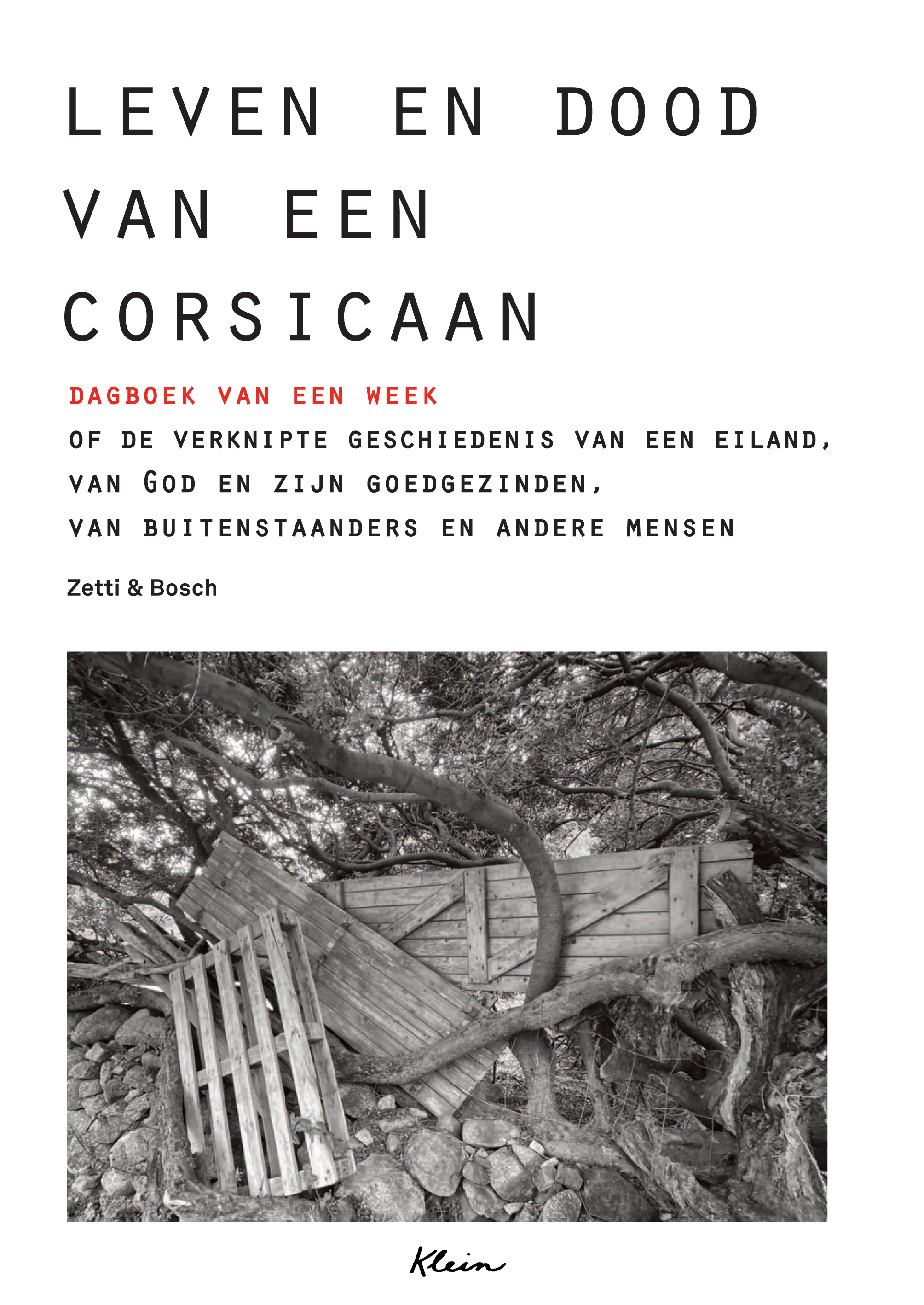 Leven en dood van een Corsicaan