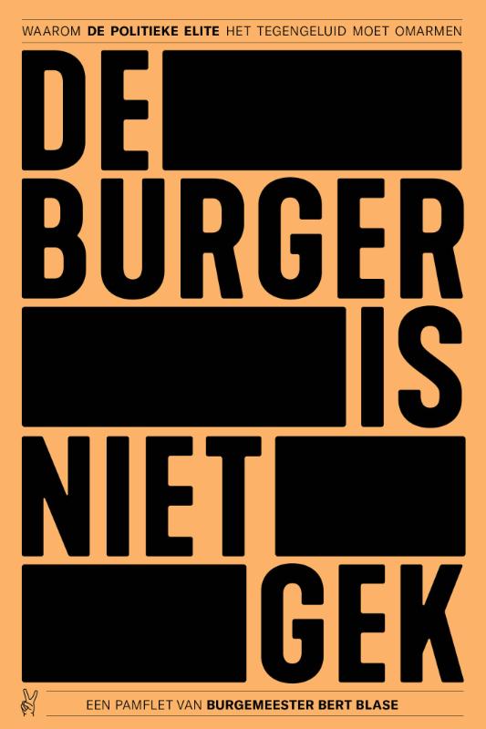 De burger is niet gek