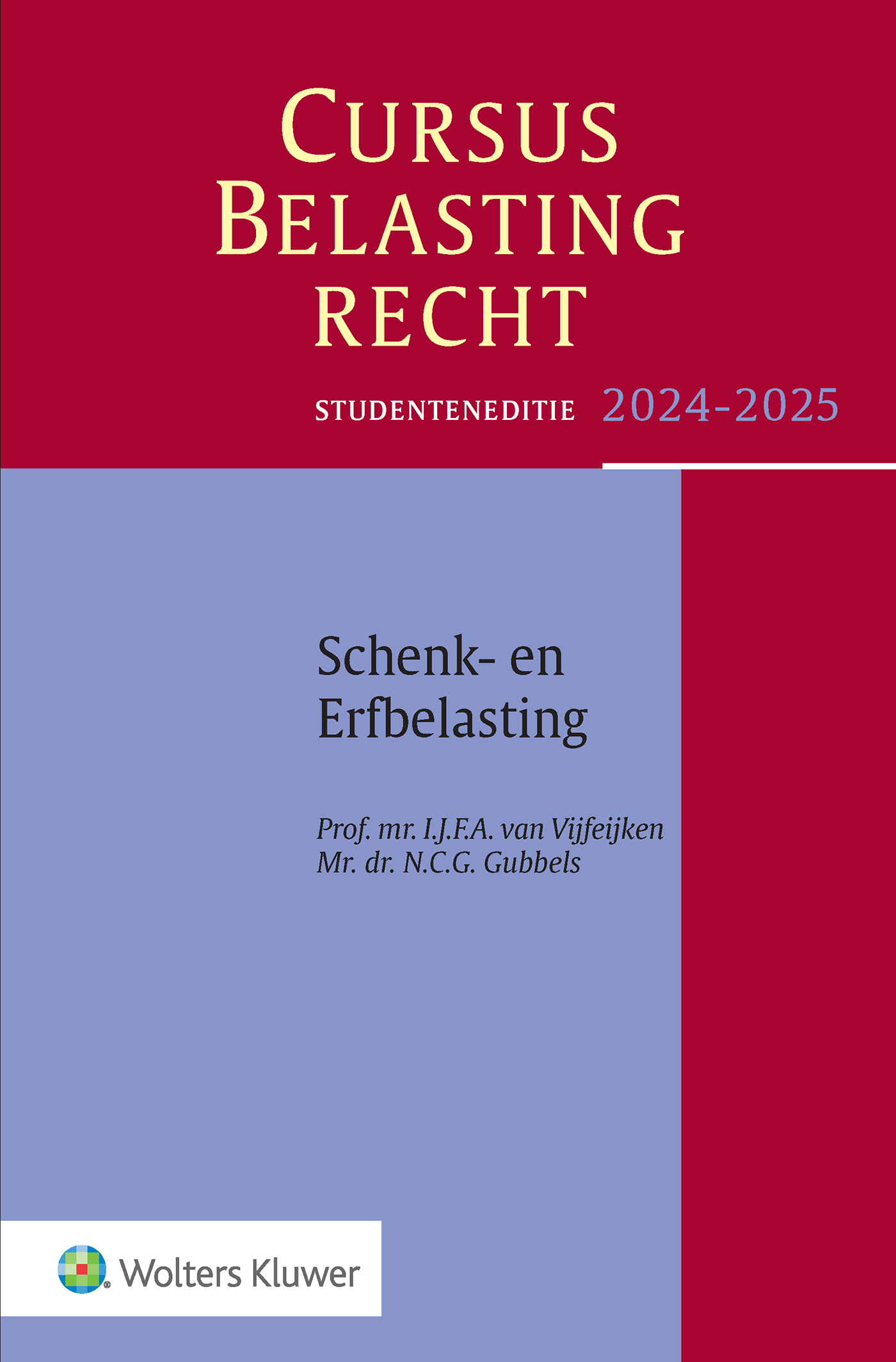 Studenteneditie Cursus Belastingrecht Schenk- en Erfbelasting 2024-2025
