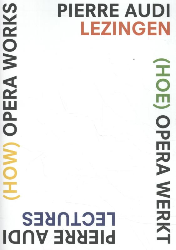 (How) Opera Works, (Hoe) opera werkt
