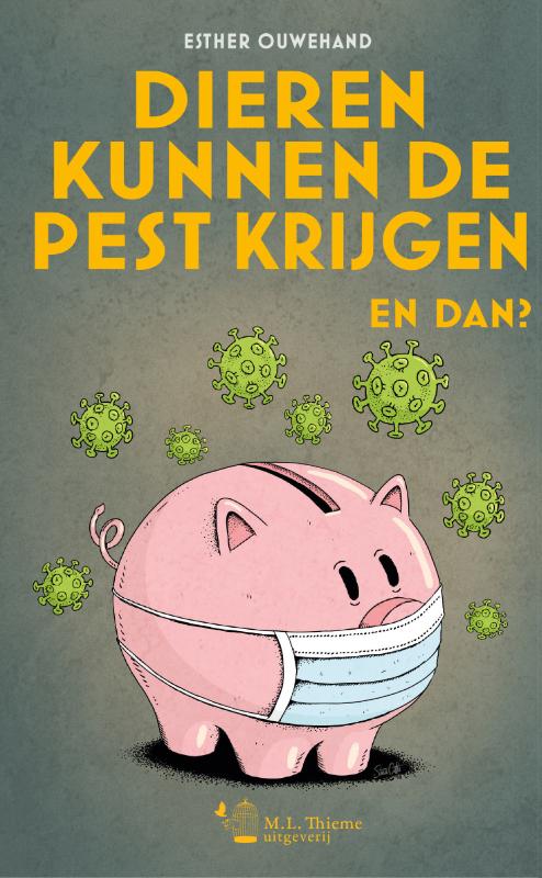 Dieren kunnen de pest krijgen. En dan 