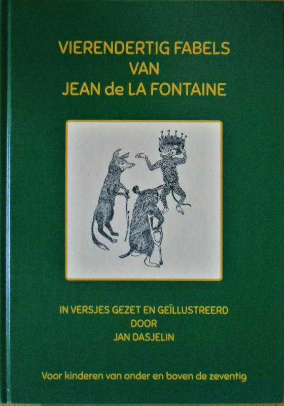 VIERENDERTIG FABELS VAN JEAN de LA FONTAINE