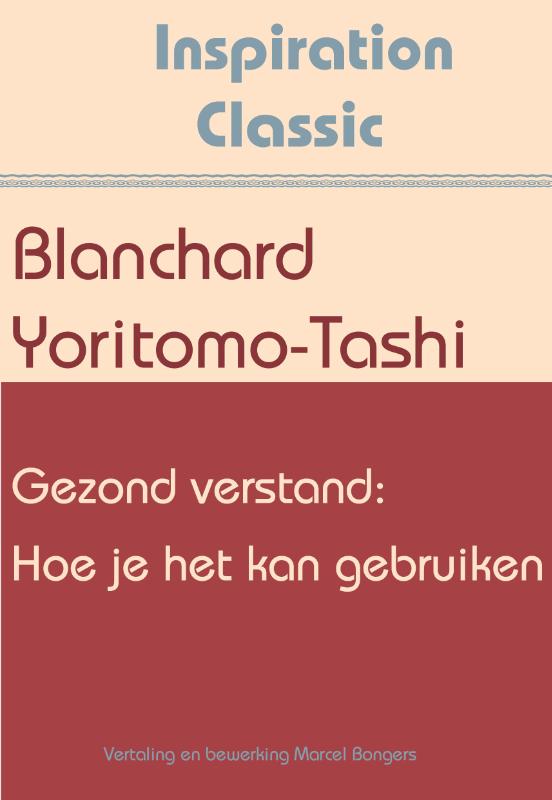 Gezond verstand: Hoe je het kan gebruiken