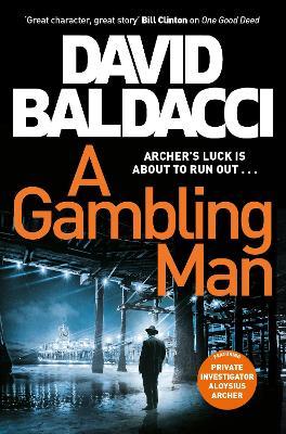 David Baldacci - Gambling Man