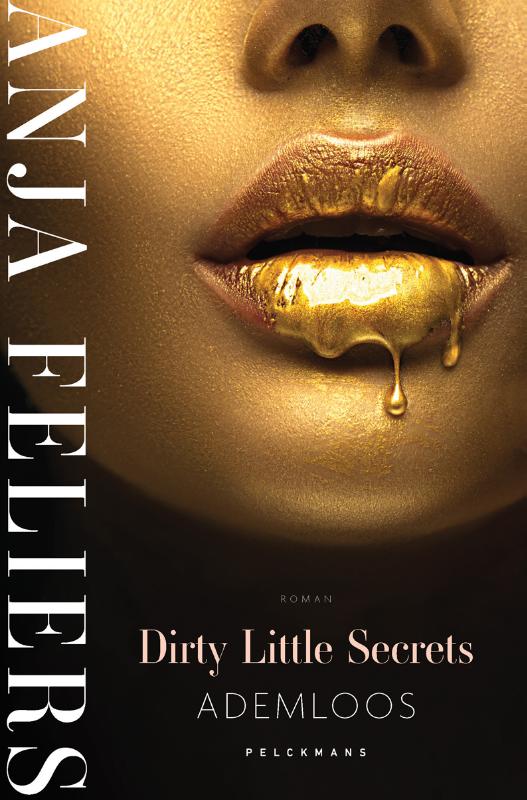 Dirty Little Secrets