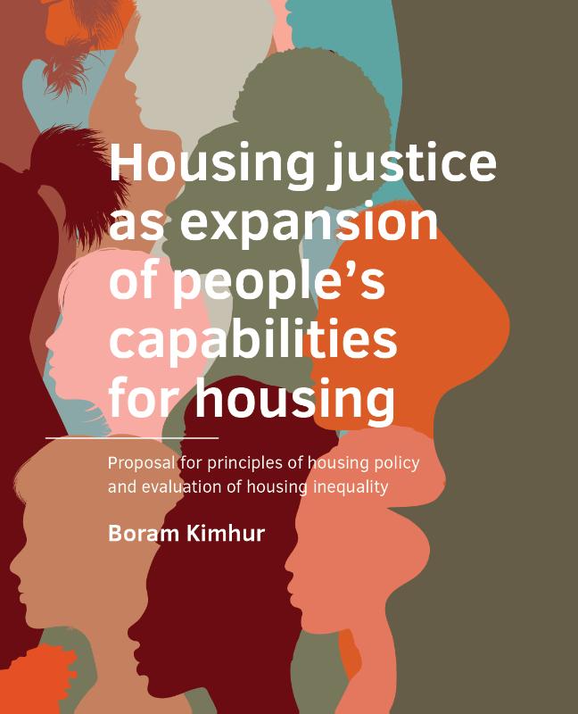 Housing ­justice as expansion of people s ­capabilities for housing