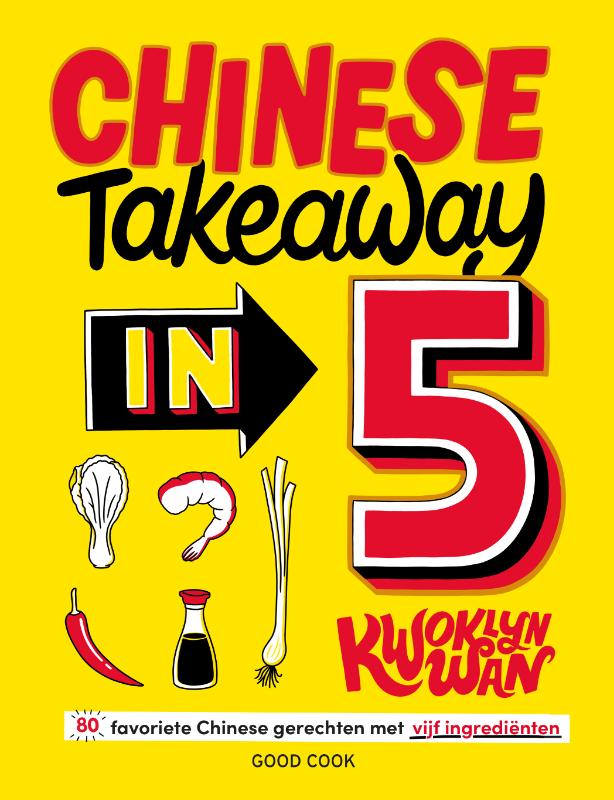 Chinese Takeaway met 5 ingrediënten